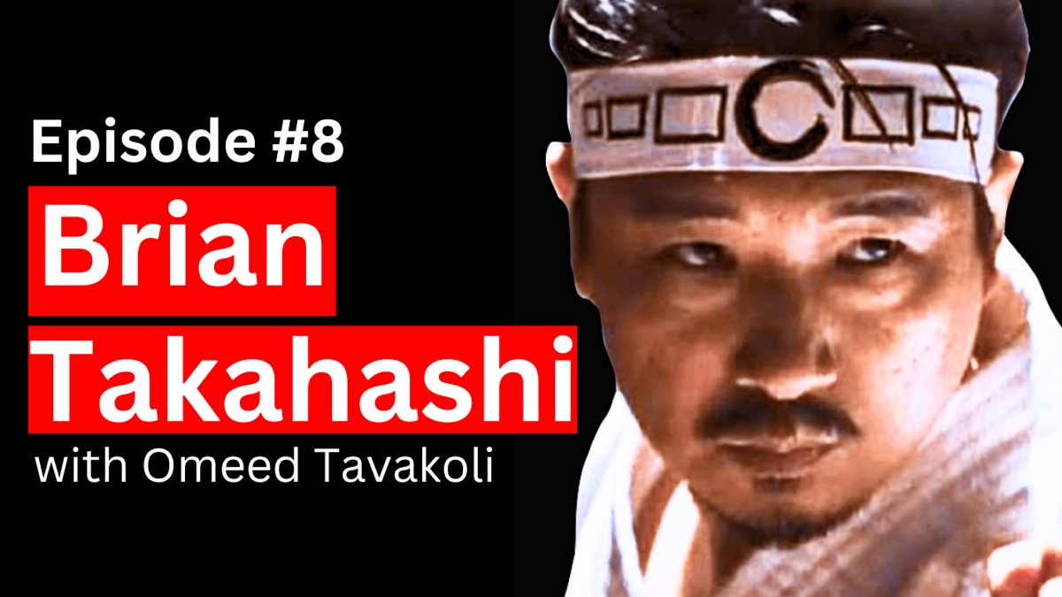 Interview with Martial Artist - Brian Takahashi #8