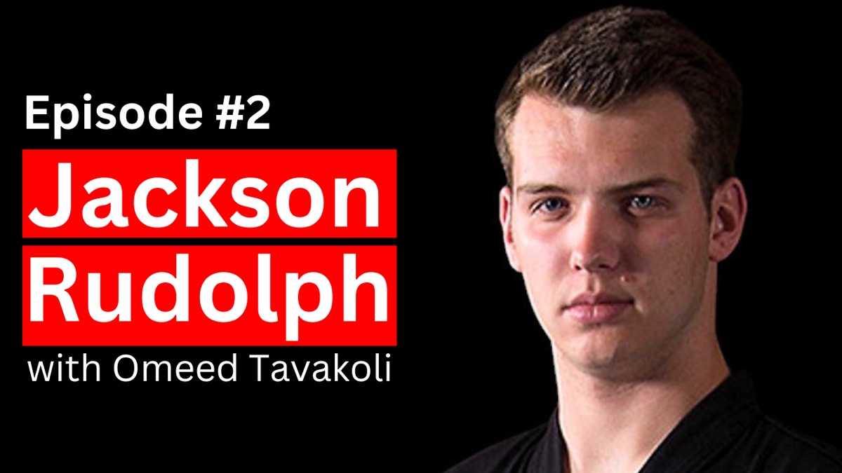 Interview with Martial Artist - Jackson Rudolph #2